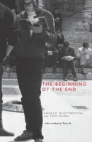 Beginning of the End: France, May 1968 1859842909 Book Cover