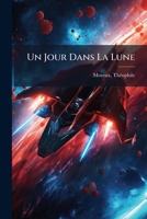 Un Jour Dans La Lune 1246594293 Book Cover