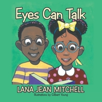 Eyes Can Talk 1984586416 Book Cover