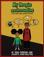 My People are Innovative: A Story About African American Inventors 1735731447 Book Cover