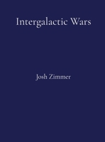 Intergalactic Wars: The Complete Collection B0FHBKNYJ6 Book Cover