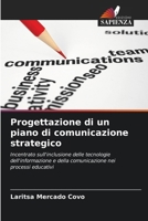 Progettazione di un piano di comunicazione strategico 6206968456 Book Cover