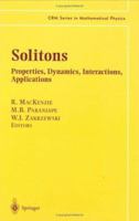 Solitons: Properties, Dynamics, Interactions, Applications 0387988955 Book Cover