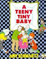 A Teeny Tiny Baby 0531086682 Book Cover