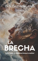 La Brecha B08BWGWDYB Book Cover