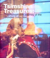 Tsimshian Treasures: The Remarkable Journey of the Dundas Collection 0295987383 Book Cover