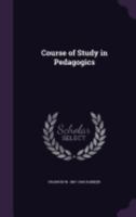 Course of Study in Pedagogics 1149900490 Book Cover