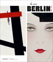 The New Berlin: 1912-1932 2390250734 Book Cover