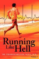 Running Like Hell: Vol #I 142599606X Book Cover