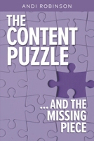The Content Puzzle: ...AND THE MISSING PIECE 8986374803 Book Cover