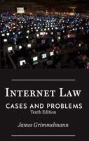 Internet Law: Cases and Problems 1943689105 Book Cover