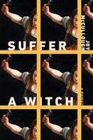 Suffer a Witch: A Memoir 0593855906 Book Cover