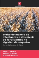 Efeito do maneio de infestantes e dos níveis de fertilizantes no algodão de sequeiro (Portuguese Edition) 6209300847 Book Cover