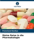 Meine Reise in die Pharmakologie (German Edition) 6208590132 Book Cover