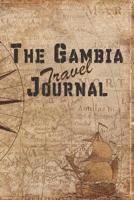 The Gambia Travel Journal: 6x9 Travel Notebook with prompts and Checklists perfect gift for your Trip to The Gambia for every Traveler 1070887684 Book Cover