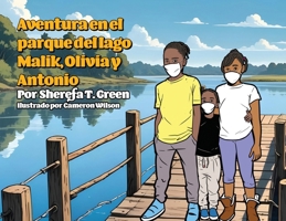 Aventura en el parque del lago Malik, Olivia y Antonio (Spanish Edition) B0DPR9L1WM Book Cover
