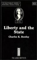 Liberty and the State 1852788534 Book Cover