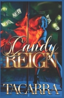 Candy Reign B0F4DT4SHR Book Cover