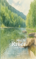 This Side of the River Deep calls to deep... B0G3D45ZCW Book Cover
