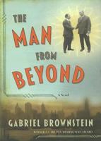 The Man from Beyond 0393350304 Book Cover