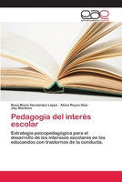 Pedagogía del interés escolar 6202142685 Book Cover