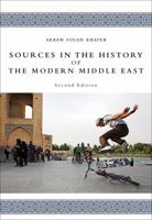 Sources in the History of the Modern Middle East 0618958533 Book Cover