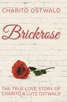 Brickrose 0228835704 Book Cover