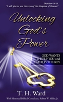 Unlocking God's Power 0999312596 Book Cover