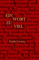 Ein Wort zu viel B092467G3X Book Cover