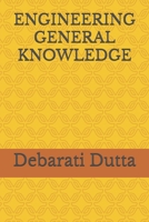 ENGINEERING GENERAL KNOWLEDGE (1) 1521374848 Book Cover