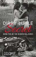 Dirty Little Secret 1500510173 Book Cover