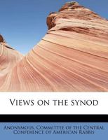 Views on the synod 0530097494 Book Cover