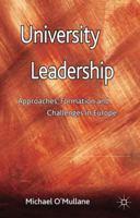 University Leadership: Approaches, Formation and Challenges in Europe 0230314031 Book Cover
