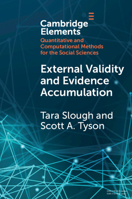 External Validity and Evidence Accumulation (Elements in Quantitative and Computational Methods for the Social Sciences) 1009375814 Book Cover