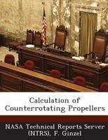 Calculation of Counterrotating Propellers 1287244696 Book Cover