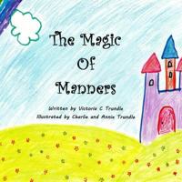 The Magic of Manners 1291426906 Book Cover