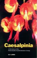 Caesalpinia: A Revision of the Poincianella-Erythrostemon Group 1900347326 Book Cover