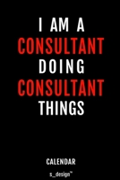 Calendar for Consultants / Consultant: Everlasting Calendar / Diary / Journal (365 Days / 3 Days per Page) for notes, journal writing, event planner, quotes & personal memories 1702237206 Book Cover