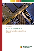 A Tecnoqu�ntica 6139801729 Book Cover