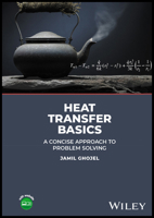 Heat Transfer Basics: A Concise Approach to Problem Solving 1119840260 Book Cover