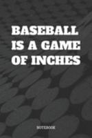 Notebook: Baseball is The Best Game on Earth Planner / Organizer / Lined Notebook (6" x 9") 1089446497 Book Cover