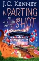 A Parting Shot (The Allie Cobb Mysteries) B0GDTTSPYR Book Cover