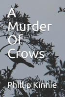 A Murder Of Crows 1794571450 Book Cover