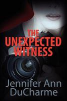 The Unexpected Witness 1957312084 Book Cover