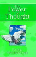 The Power of Thought 1844016978 Book Cover