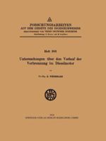 Untersuchungen Uber Den Verlauf Der Verbrennung Im Dieselmotor 3642473202 Book Cover