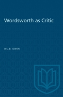 Wordsworth as Critic 148757911X Book Cover