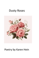 Dusty Roses B0FBGQRXVD Book Cover