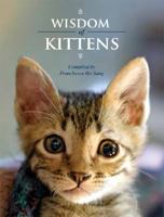 Wisdom of Kittens (The Wisdom of Animals) 1435105338 Book Cover