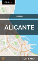 Alicante, Spain - City Map 1973113554 Book Cover